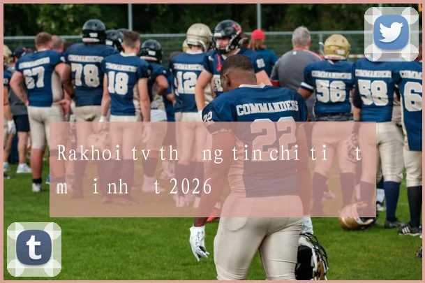 Rakhoi tv thông tin chi tiết mới nhất 2026